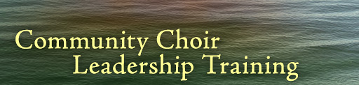 Community Choir Leadership Training